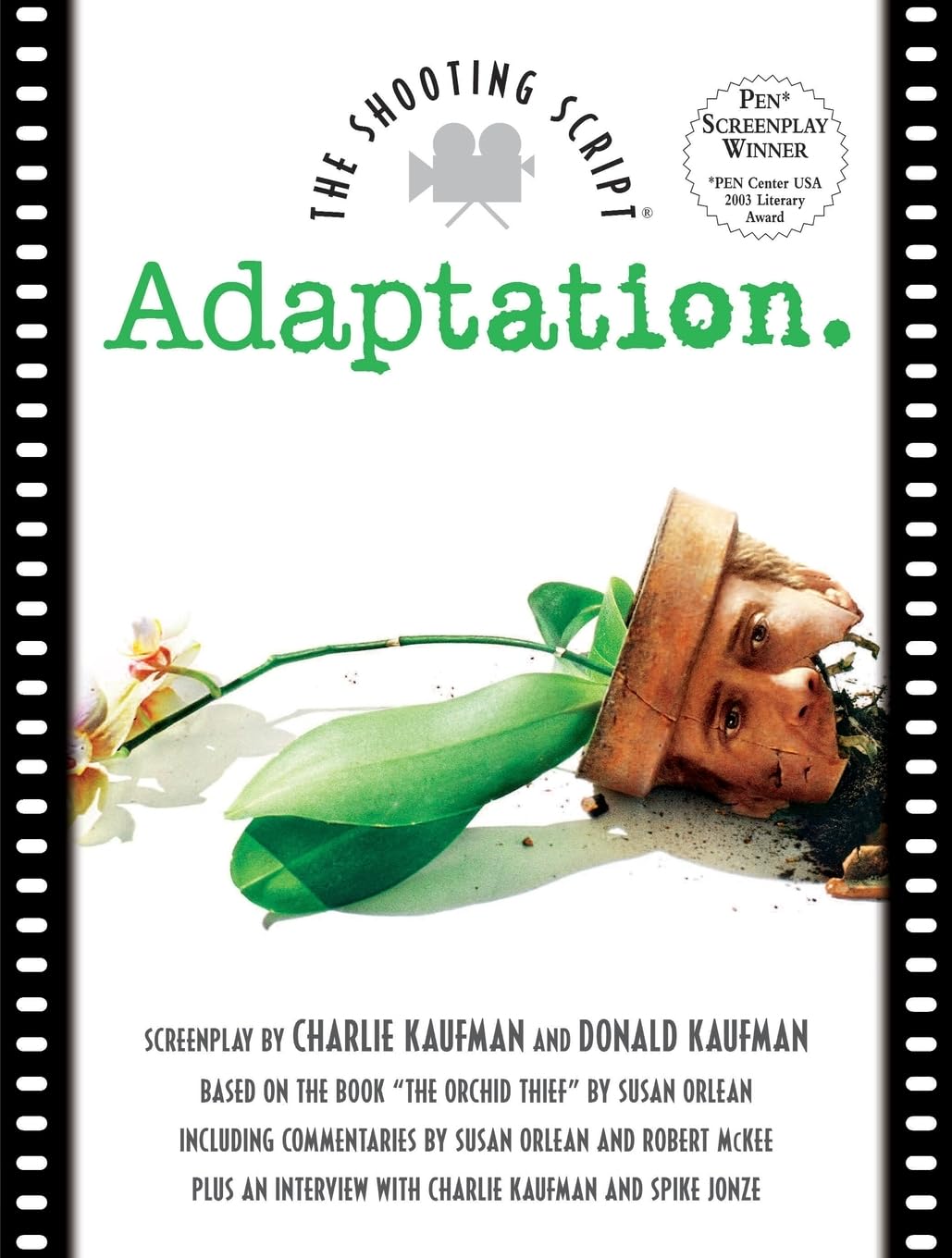 Adaptation: The Shooting Script,Used