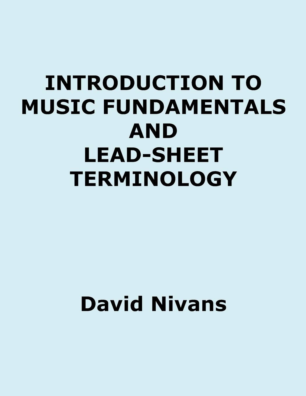 Introduction To Music Fundamentals And Leadsheet Terminology,Used