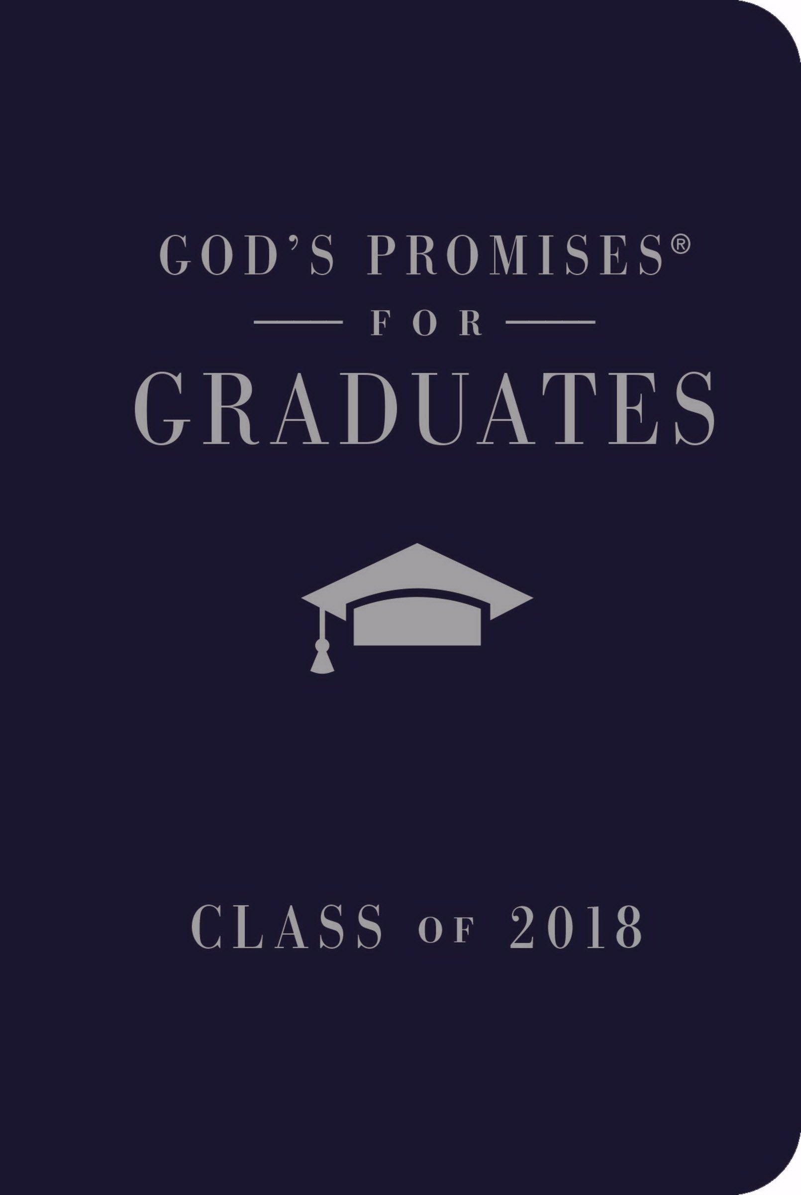 God'S Promises For Graduates: Class Of 2018  Navy Nkjv: New King James Version,Used