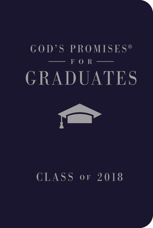 God'S Promises For Graduates: Class Of 2018  Navy Nkjv: New King James Version,Used