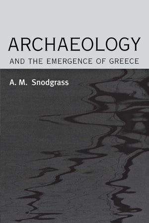 Archaeology and the Emergence of Greece,Used