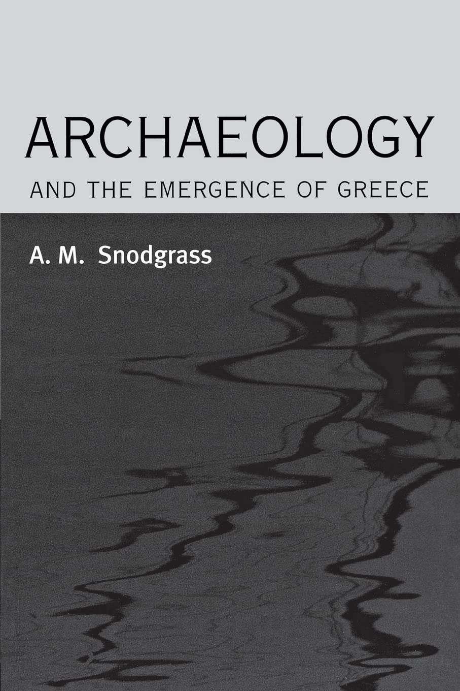 Archaeology and the Emergence of Greece,Used