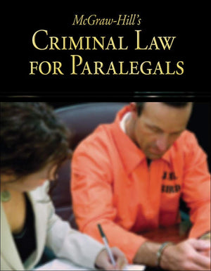 Mcgrawhill'S Criminal Law For Paralegals,New