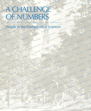 A Challenge of Numbers: People in the Mathematical Sciences,Used