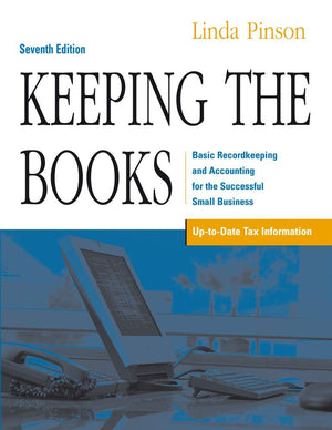 Keeping the Books: Basic Recordkeeping and Accounting for the Successful Small Business,Used