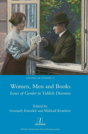 Women, Men and Books: Issues of Gender in Yiddish Discourse (Studies in Yiddish),Used