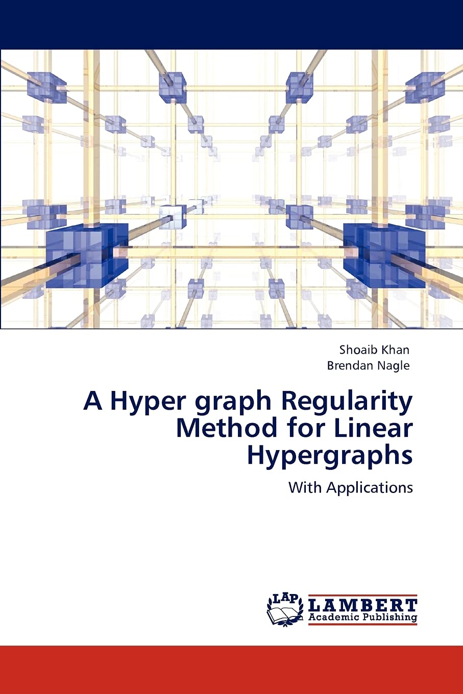 A Hyper graph Regularity Method for Linear Hypergraphs: With Applications,Used