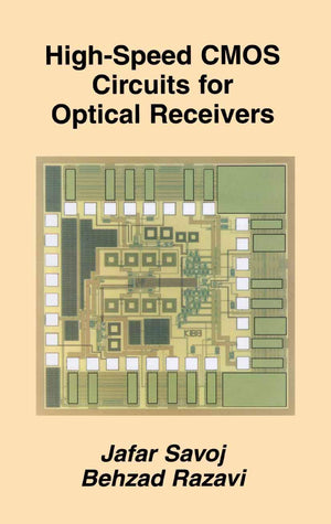 HighSpeed CMOS Circuits for Optical Receivers,New
