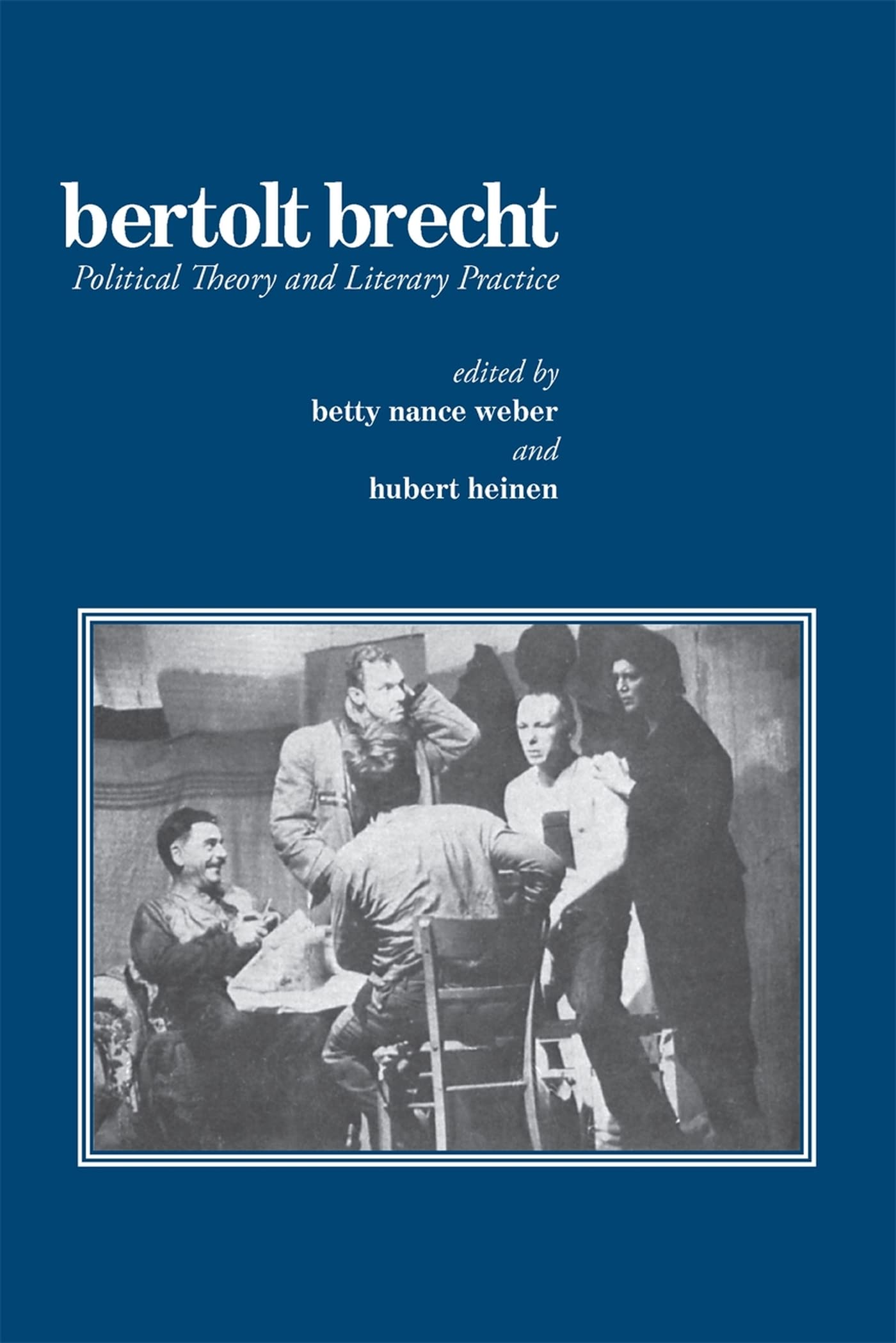 Bertolt Brecht: Political Theory And Literary Practice,Used