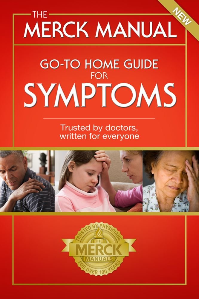 The Merck Manual Goto Home Guide For Symptoms (1) (Merck Manual Home Health Handbook)