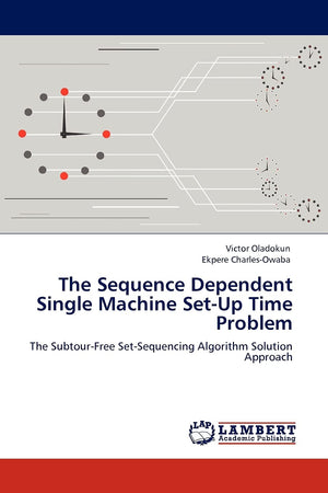 The Sequence Dependent Single Machine SetUp Time Problem: The SubtourFree SetSequencing Algorithm Solution Approach,Used
