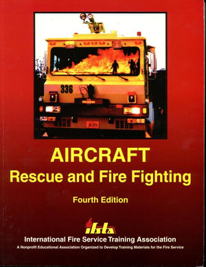 Aircraft Rescue and Fire Fighting (4th Ed),Used