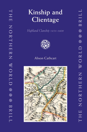 Kinship and Clientage: Highland Clanship 14511609 (Northern World),Used