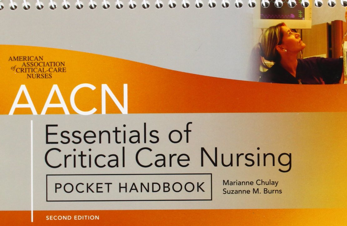 AACN Essentials of Critical Care Nursing Pocket Handbook, Second Edition,Used