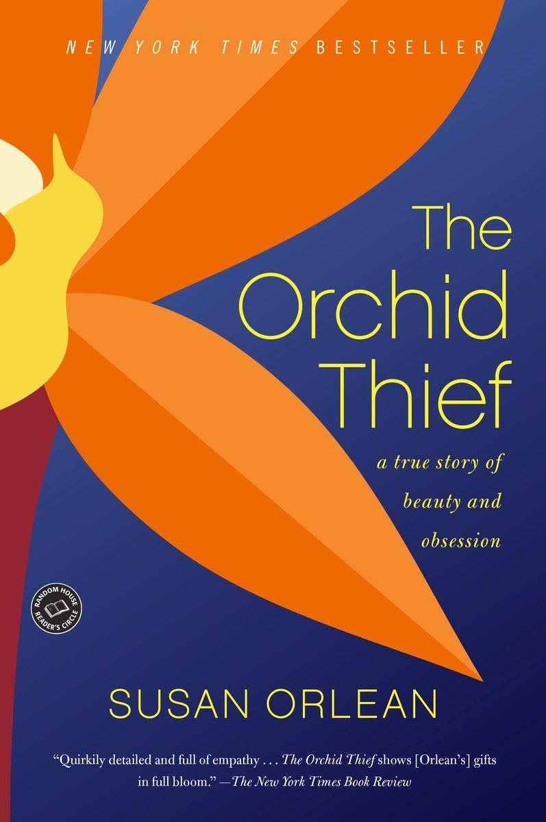 The Orchid Thief: A True Story of Beauty and Obsession (Ballantine Reader's Circle),Used