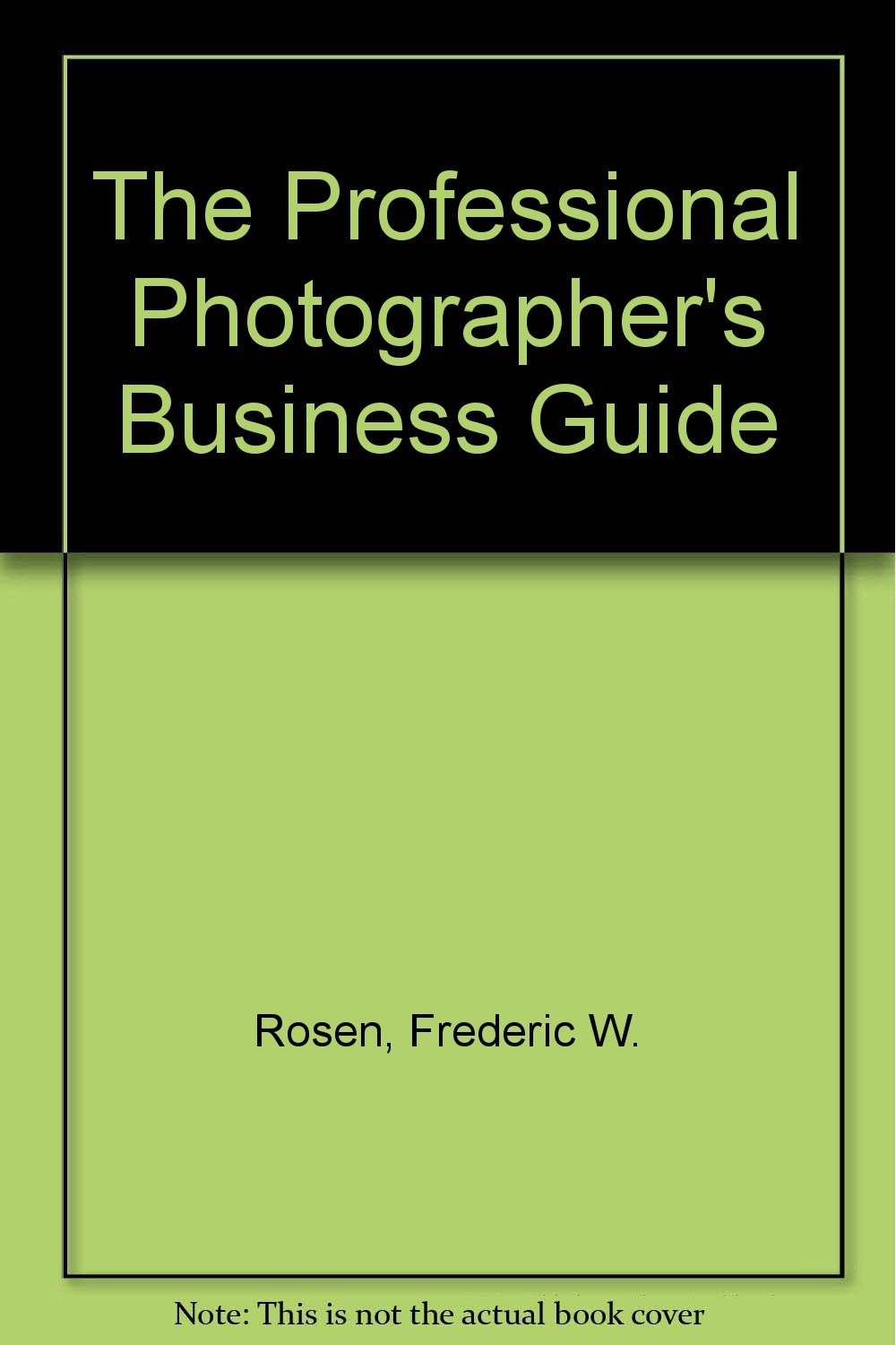 Professional Photographer's Business Guide,Used