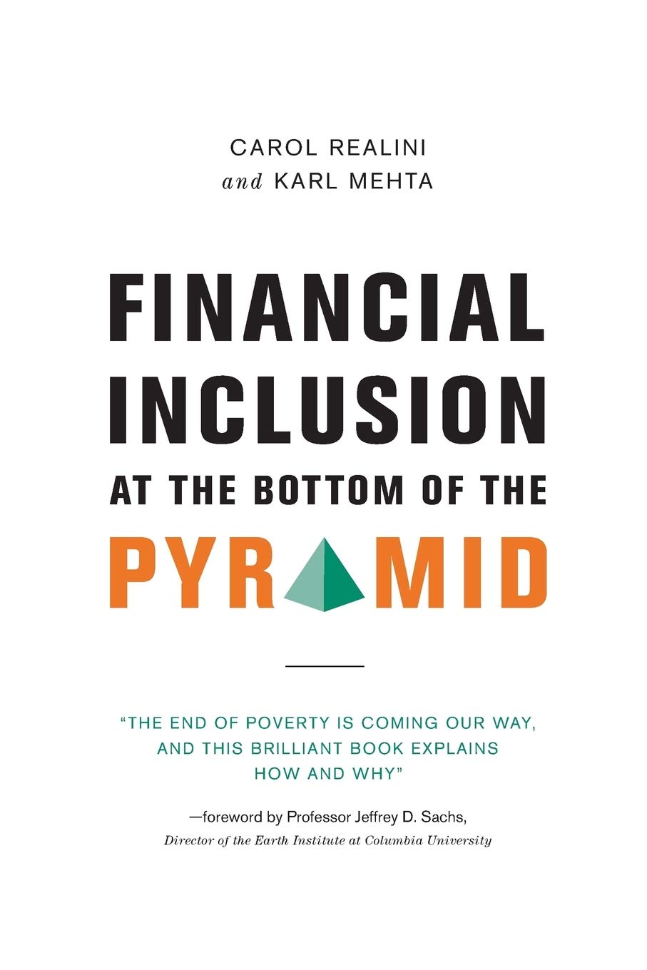 Financial Inclusion at the Bottom of the Pyramid,Used