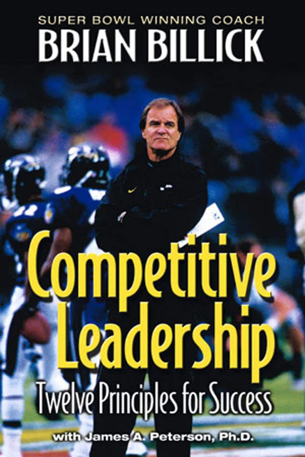 Competitive Leadership: Twelve Principles for Success,Used