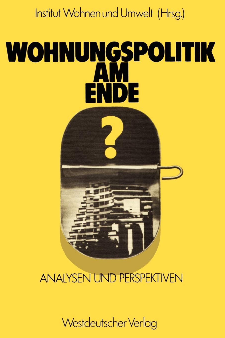 Wohnungspolitik Am Ende?: Analysen Und Perspektiven (German Edition),Used
