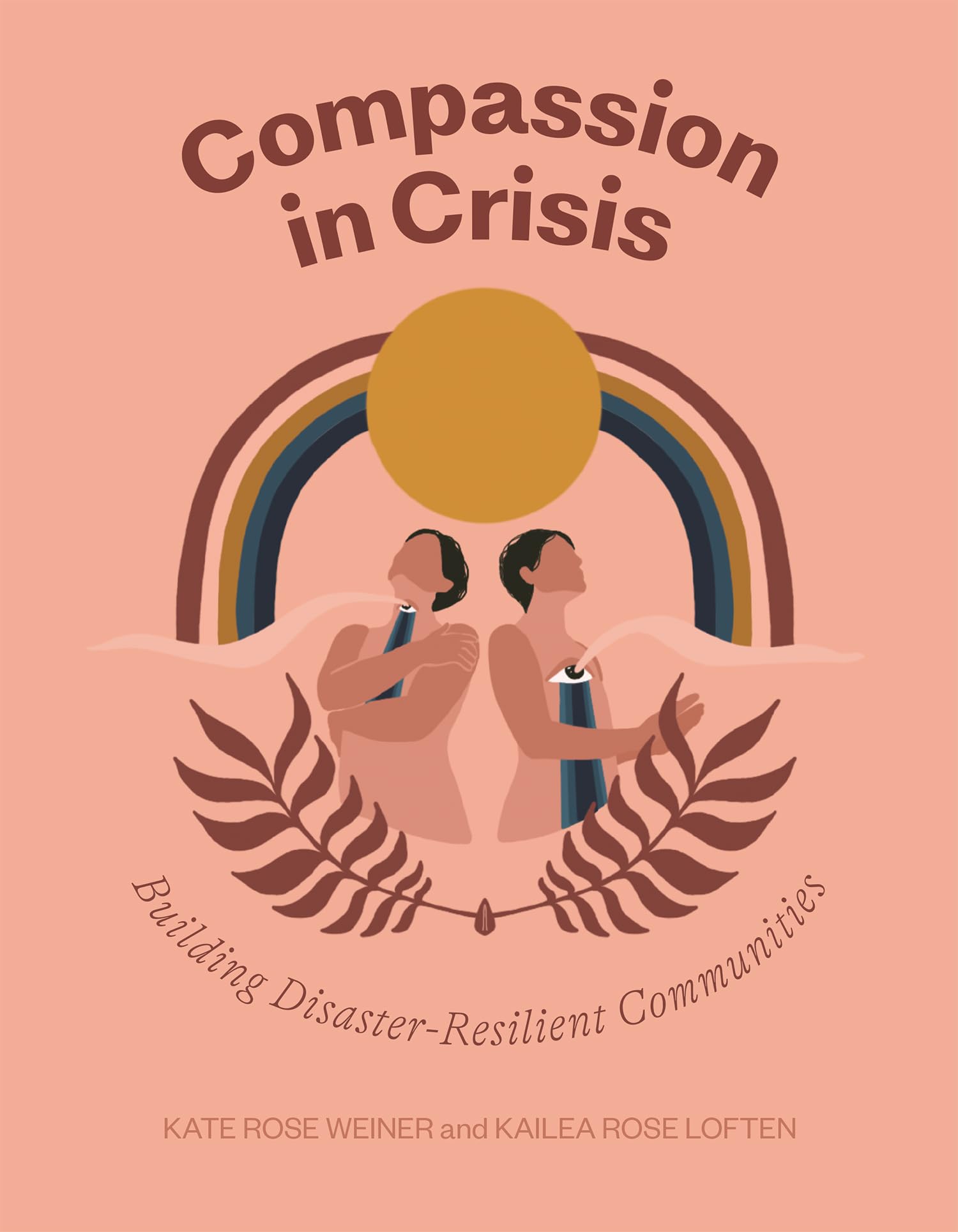 Compassion In Crisis: Building DisasterResilient Communities
