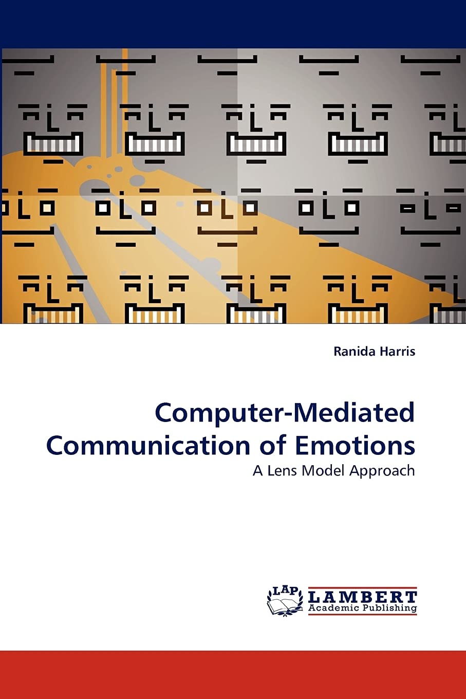 ComputerMediated Communication of Emotions: A Lens Model Approach,Used