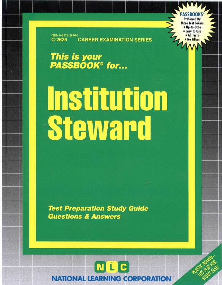 Institution Steward(Passbooks) (Career Examination Series),Used