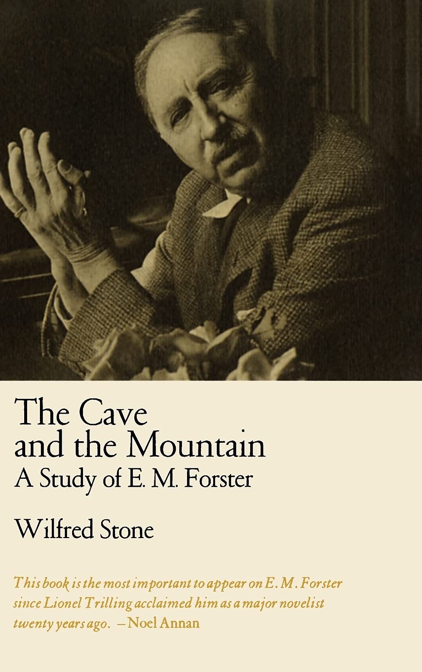 The Cave And The Mountain: A Study Of E. M. Forster,Used