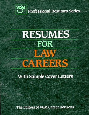 Resumes for Law Careers (Professional Resumes),Used