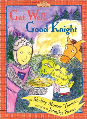 Get Well, Good Knight (Dutton Easy Reader),Used