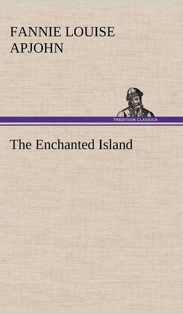 The Enchanted Island,Used