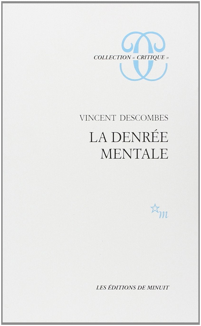 La denre mentale,Used