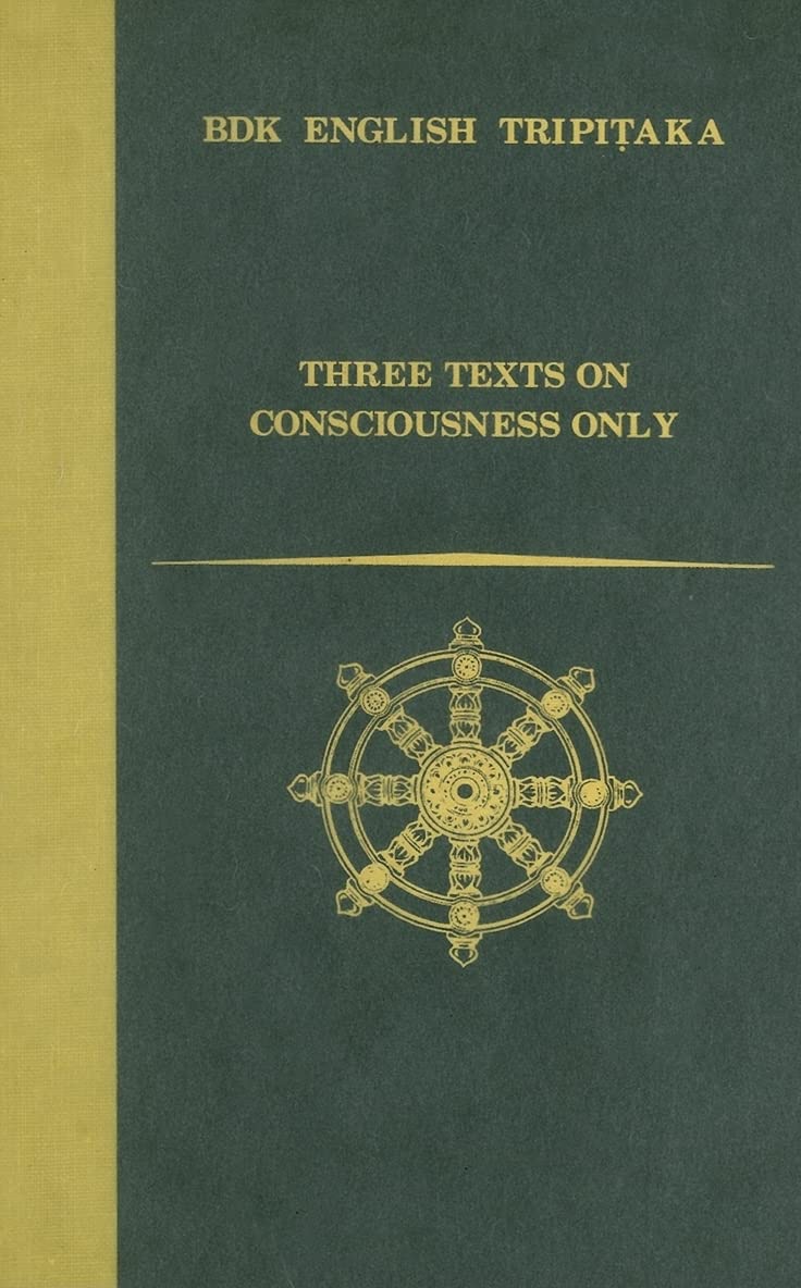 Three Texts on Consciousness Only (BDK English Tripitaka),Used