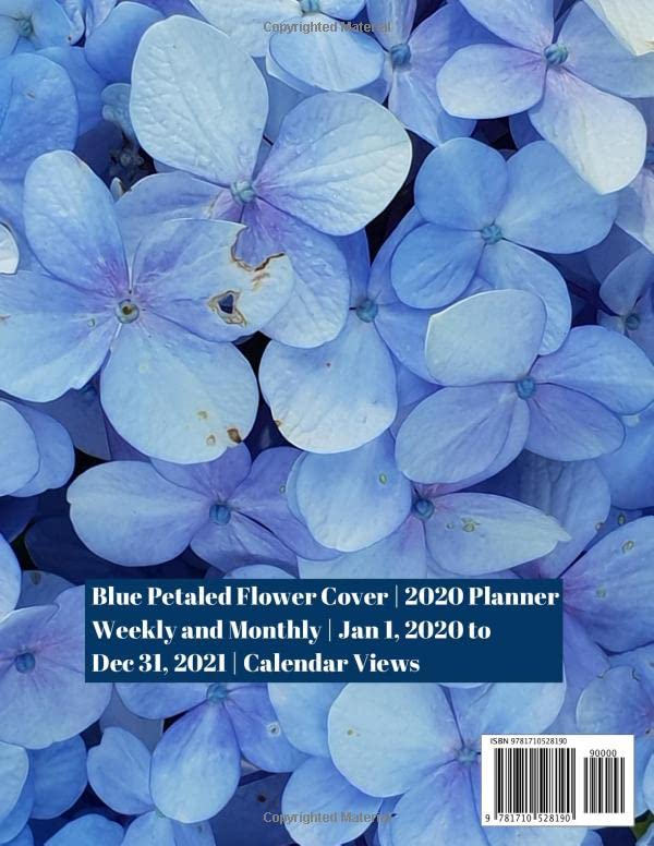 20202021 Two Year Planner: Blue Petaled Flower Cover  2020 Planner Weekly and Monthly  Jan 1, 2020 to Dec 31, 2021  Calendar Vi,Used
