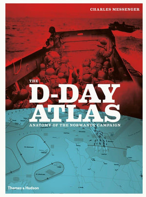 The DDay Atlas: Anatomy of the Normandy Campaign,Used