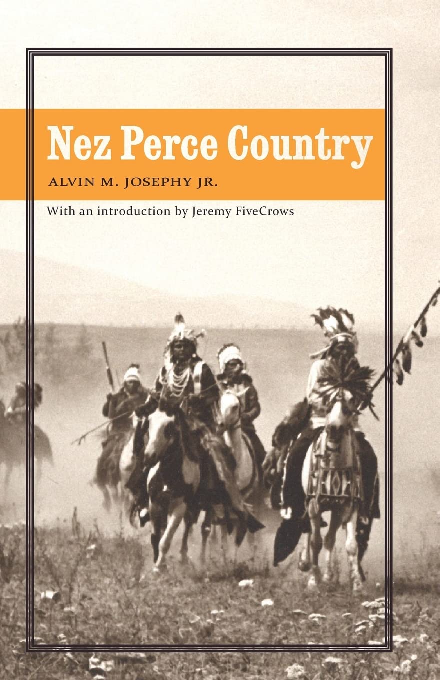 Nez Perce Country (Bison Original),New