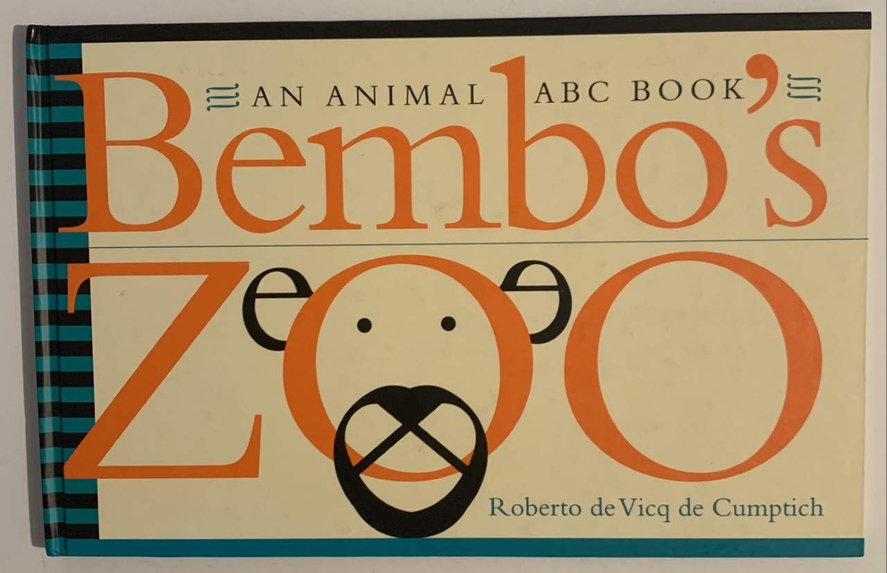 Bembo'S Zoo: An Animal Abc Book,New