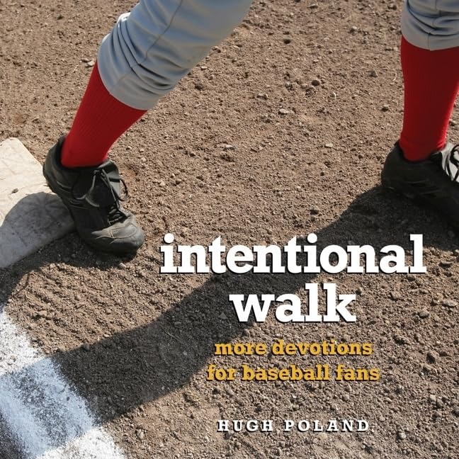 Intentional Walk: More Devotions For Baseball Fans,New