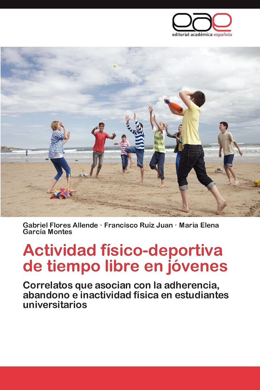 Actividad fsicodeportiva de tiempo libre en jvenes: Correlatos que asocian con la adherencia, abandono e inactividad fsic,Used