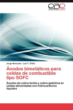 nodos bimetlicos para celdas de combustible tipo SOFC: nodos de cobreterbia y cobregadolina en celdas alimentadas con hi,Used