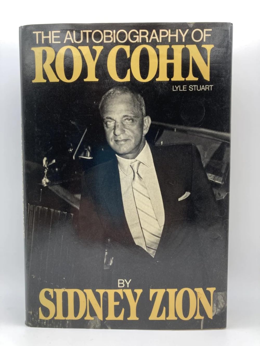 The Autobiography Of Roy Cohn