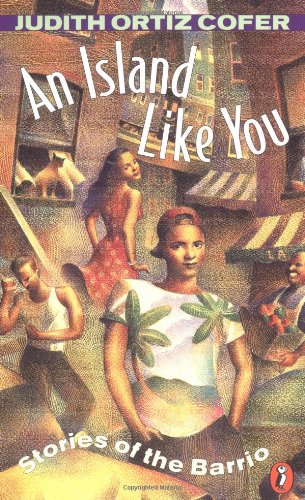 AN Island Like You: Stories of the Barrio,New