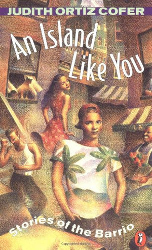 AN Island Like You: Stories of the Barrio,Used