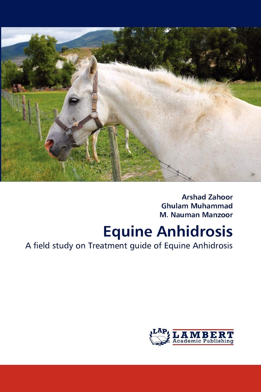 Equine Anhidrosis: A field study on Treatment guide of Equine Anhidrosis,Used