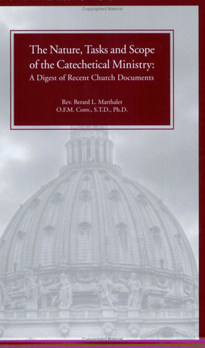 The Nature, Tasks and Scope of the Catechetical Ministry,Used