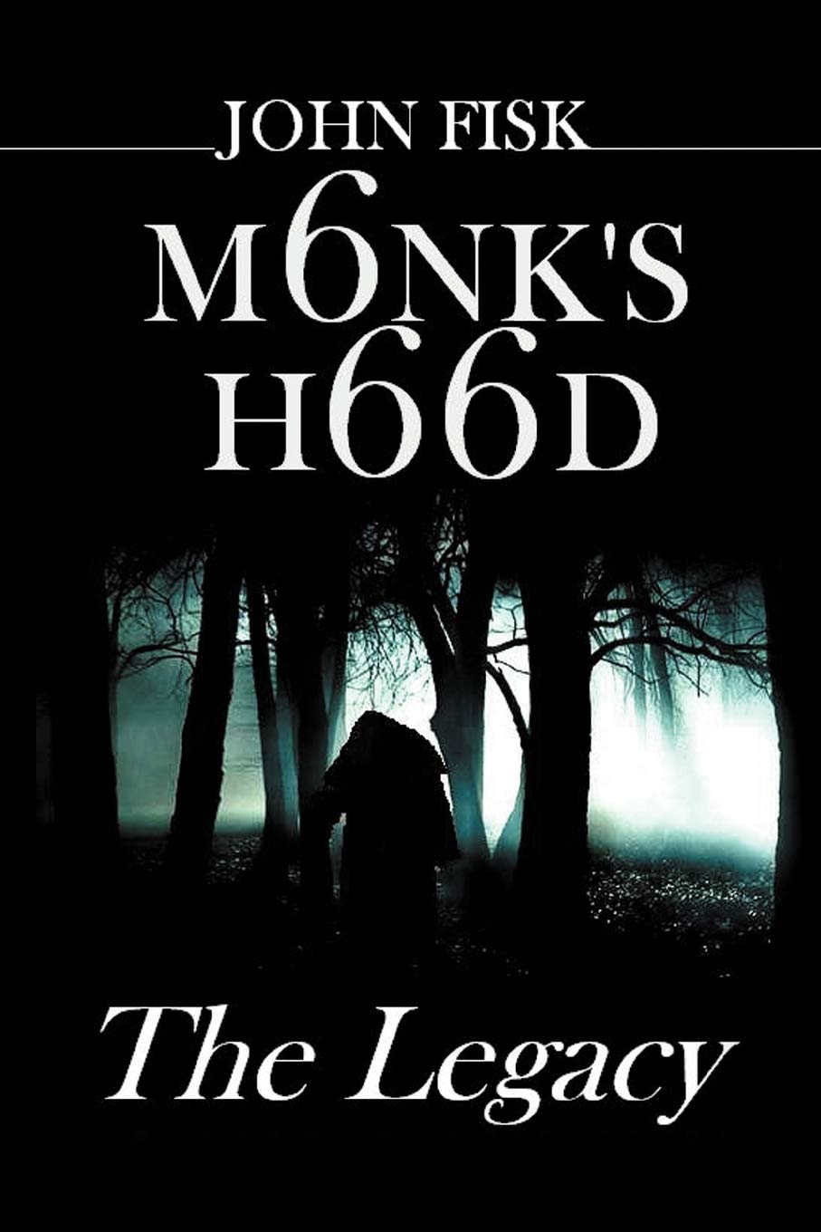 Monk'S Hood: The Legacy,Used