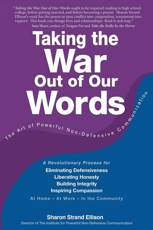 Taking The War Out Of Our Words