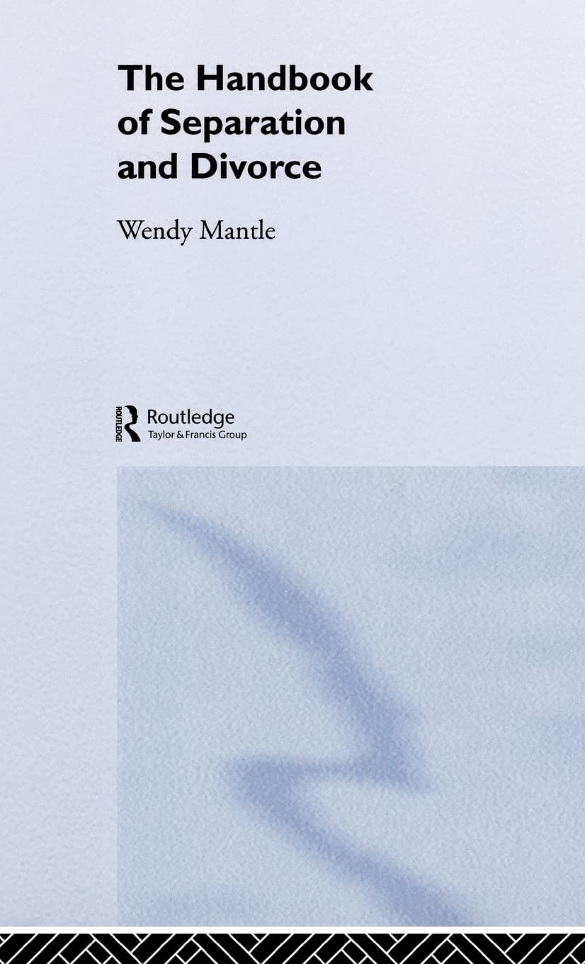 The Handbook Of Separation And Divorce