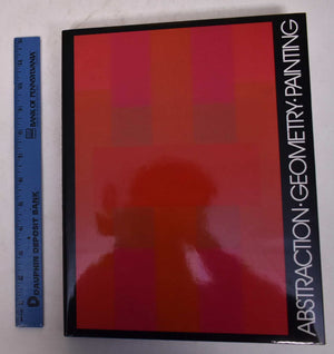 Abstraction Geometry Painting: Selected Geometric Abstract Painting In America Since 1945,Used