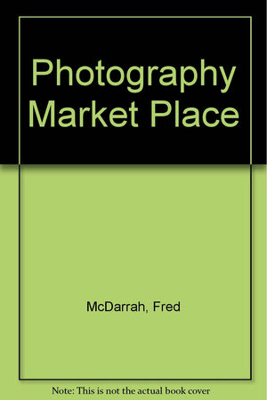 Photography Market Place: 19771978,Used
