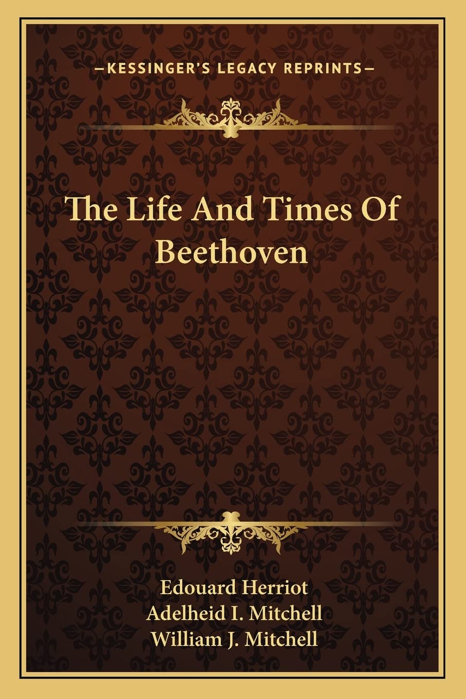 The Life And Times Of Beethoven